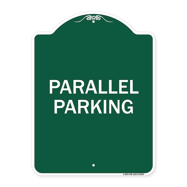 Signmission Designer Series Sign-Parallel Parking, Green & White Aluminum Sign, 18" x 24", GW-1824-23504 A-DES-GW-1824-23504 - main